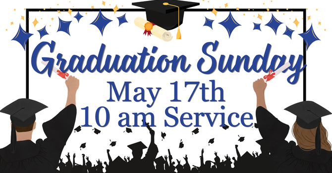 Graduation Sunday