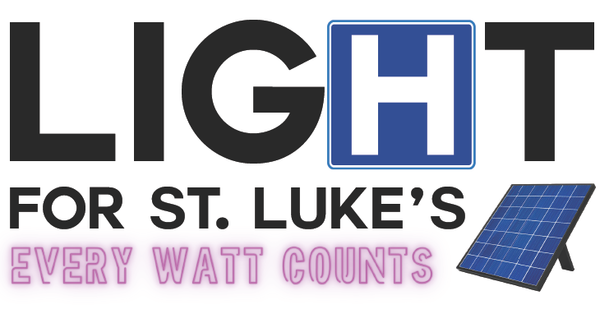 Alongside Hope: Light for St. Luke's