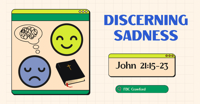 Emotions: Discerning Sadness