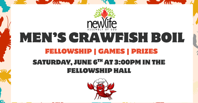 Third Annual Men's Crawfish Boil