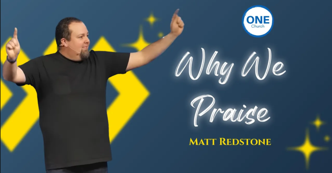 Why We Praise