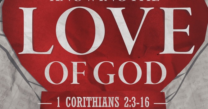 Knowing the Love of God