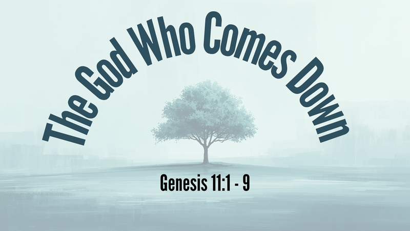 The God Who Comes Down