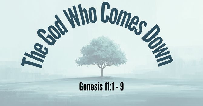 The God Who Comes Down