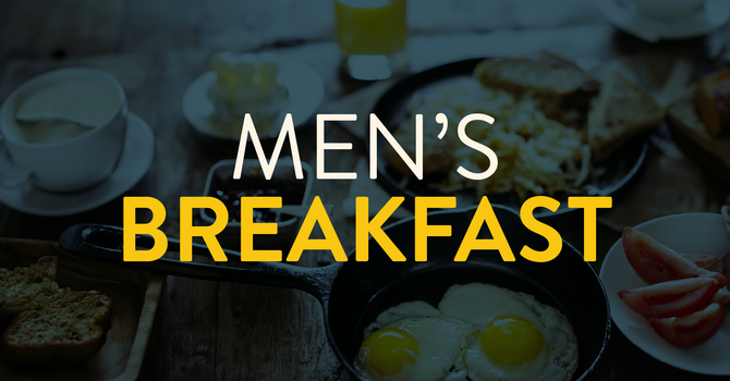 Mens Breakfast