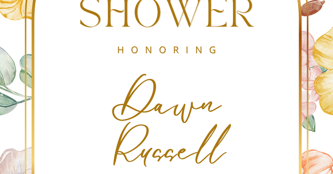 Dawn Russell's Bridal Shower 