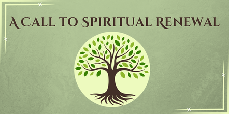 A Call to Spiritual Renewal