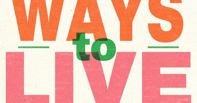 Ways to Live