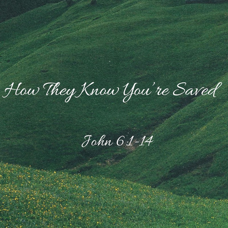 How They Know You’re Saved