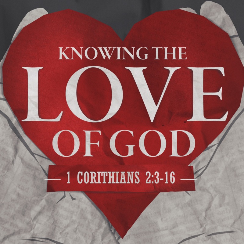 Knowing the Love of God