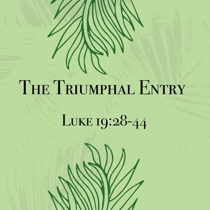 The Triumphal Entry