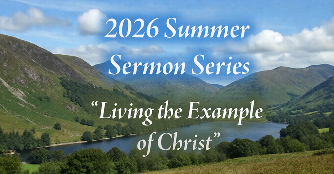 Summer Sermon Series