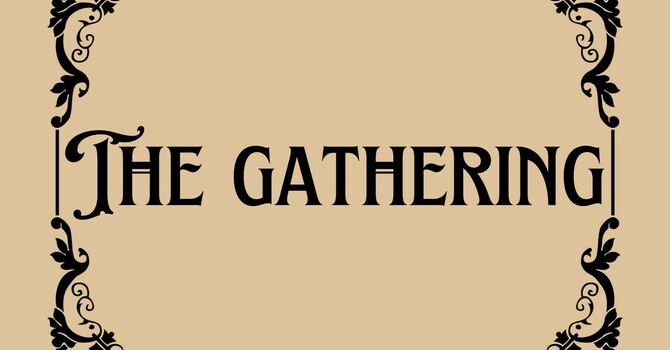 The Gathering