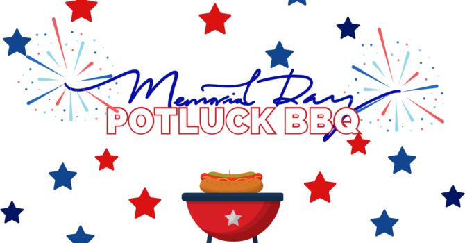 Memorial Day Potluck BBQ