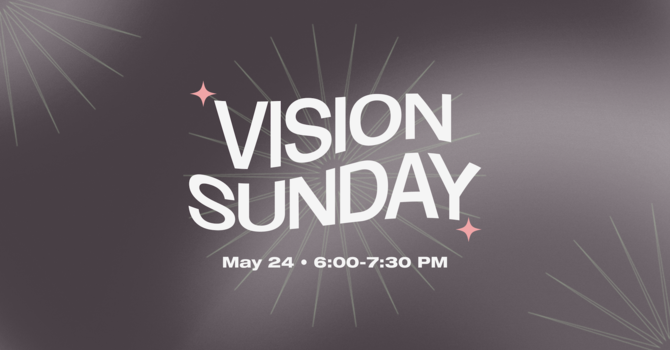 Vision Sunday