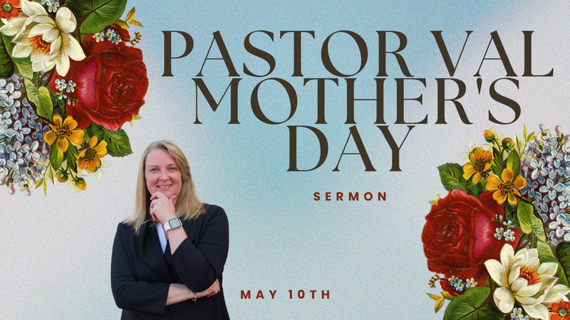 Lady Val Mother's Day