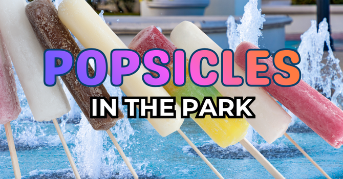 Popsicles in the Park