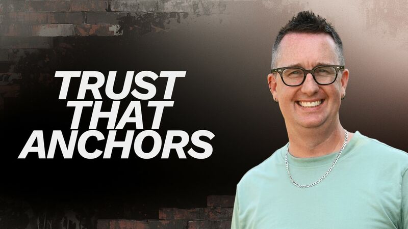 Truth That Anchors