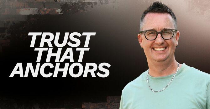 Truth That Anchors