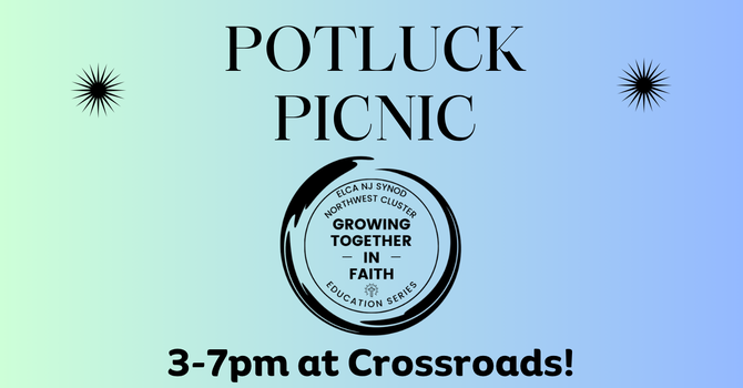 Cluster-wide Potluck Picnic 