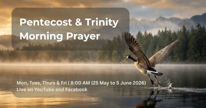 Pentecost and Trinity Morning Prayer 