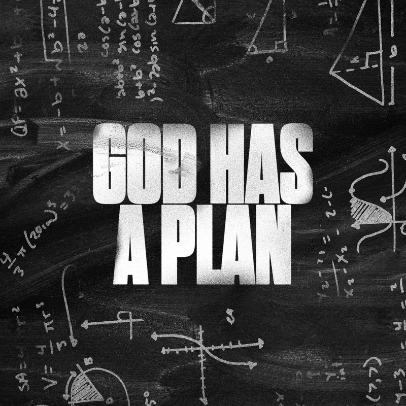 God Has a Plan