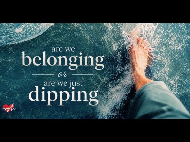 Are We Belonging, Or Are We Just Dipping?