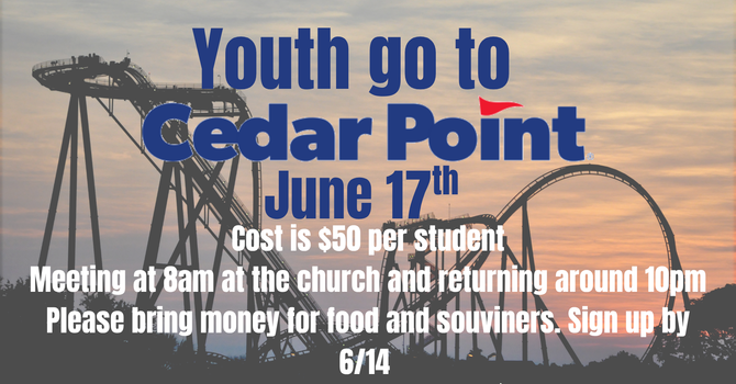 Cedar Point with the youth!