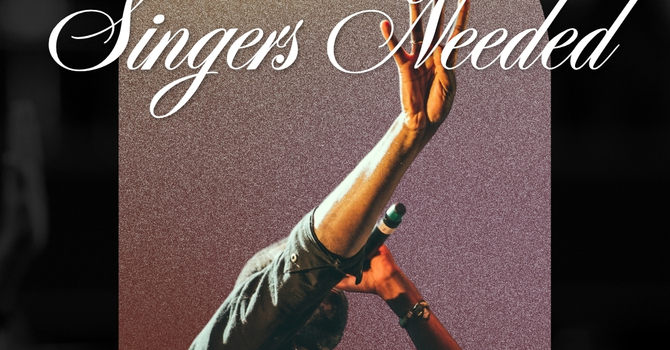 Worship Team Singers Needed image