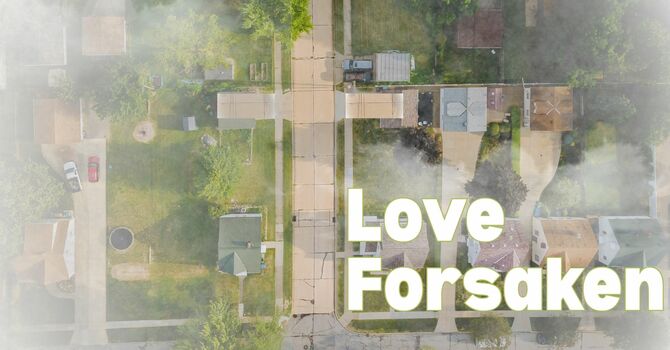 Love Forsaken