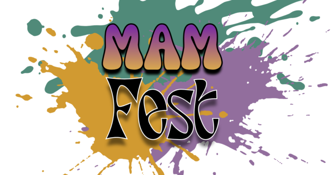 MAM Fest 2026
