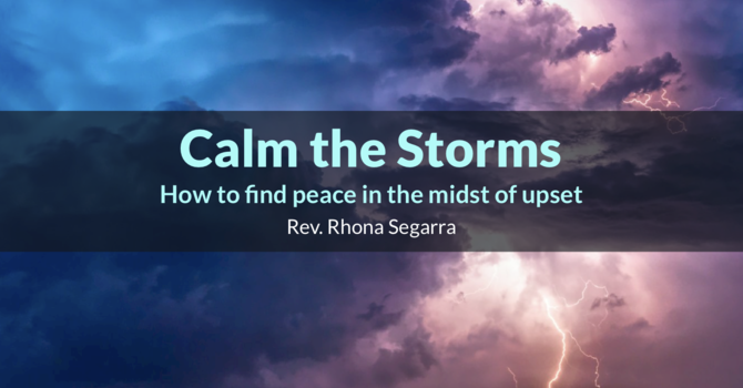Calm the Storms