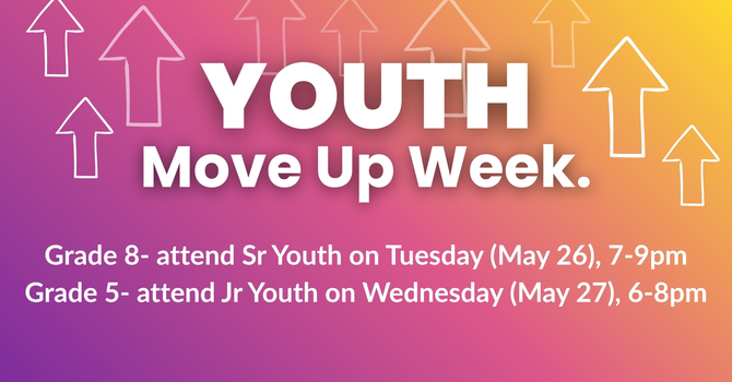 Youth Move-Up Week