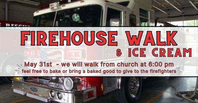 Firehouse Walk