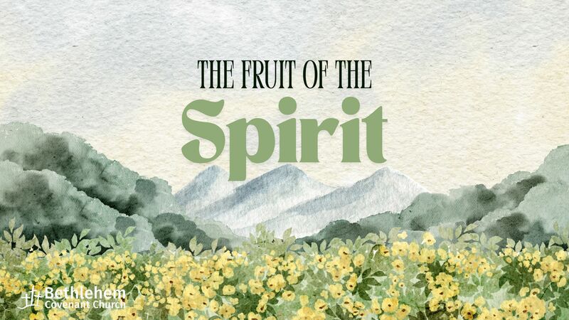 Fruit of the Spirit