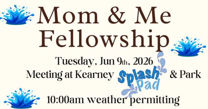 Mom & Me Fellowship