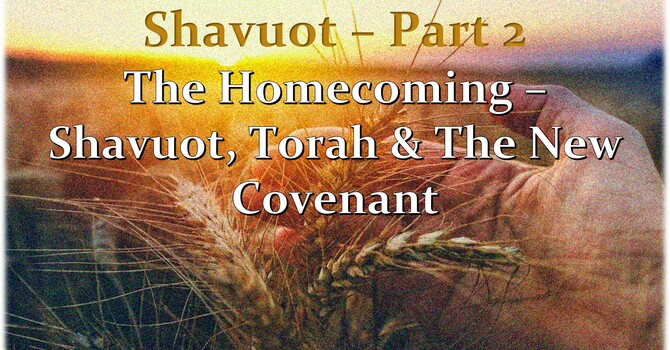 Shavuot 2026 – Part 2