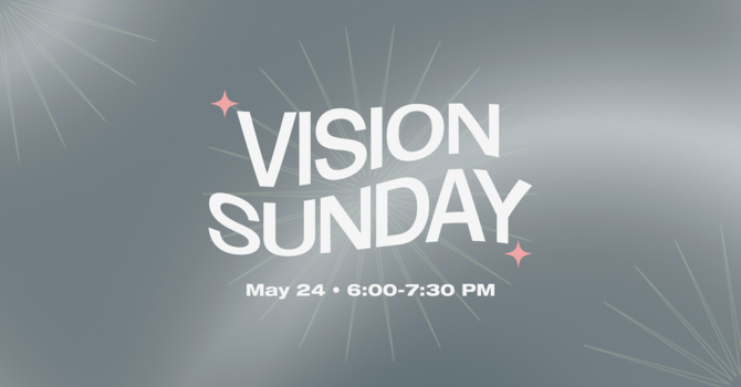 Vision Sunday
