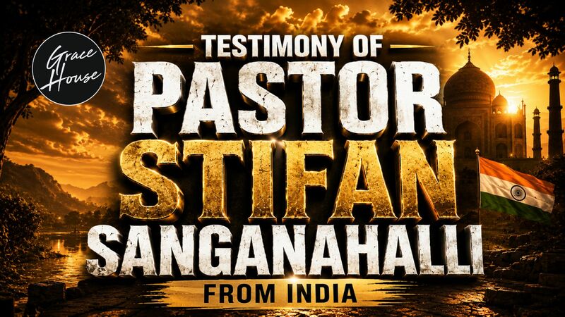 Testimony of Pastor Stifan Sanganahalli