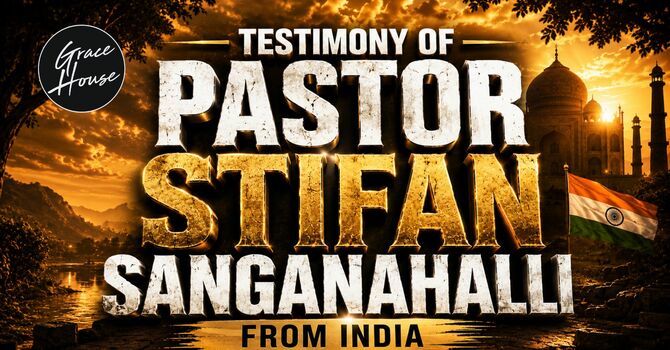 Testimony of Pastor Stifan Sanganahalli