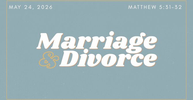 "Marriage & Divorce" May 24, 2026
