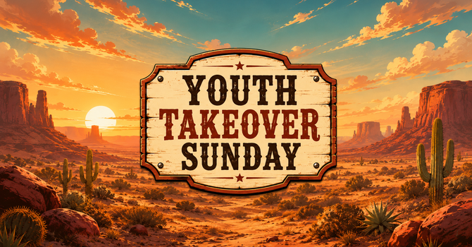 Youth Takeover Sunday