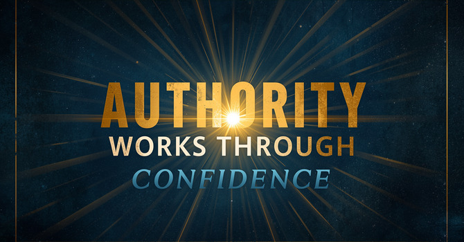 Authority Works Through Confidence image