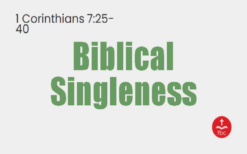 Biblical Singleness