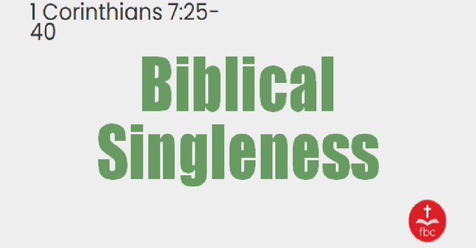 Biblical Singleness