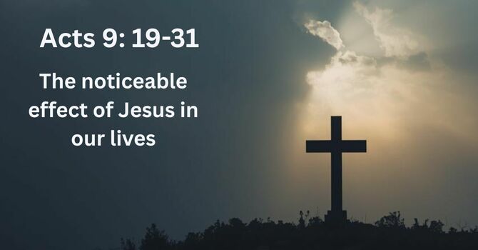The Noticeable Effect of Jesus In Our Lives | Pastor Jake Babinsack