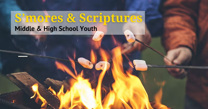 S'mores & Scriptures