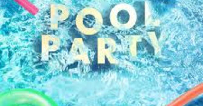 Pool Party & Cookout