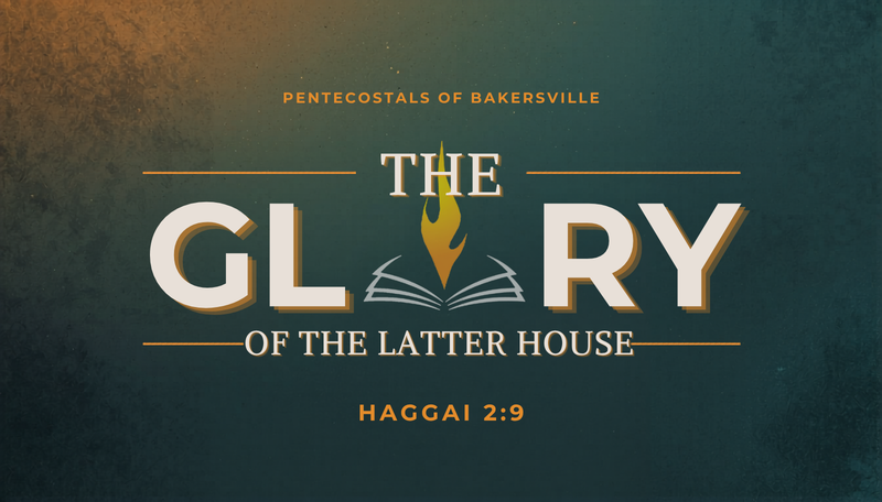 The Glory of the Latter House