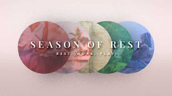Seasons of Rest